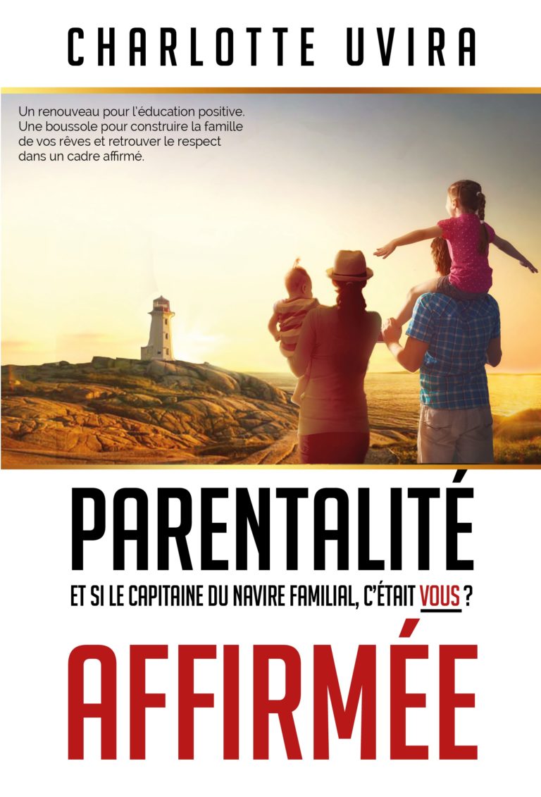 Livre Sur L Adolescence Pour Les Parents Avis sur le livre "Parentalité affirmée" de Charlotte Uvira - Blog des